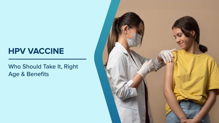 HPV Vaccine: A Complete Guide to HPV Vaccination and Cancer Prevention